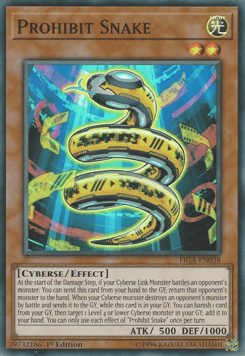 Prohibit Snake - FIGA-EN038 Super Rare 1st Edition