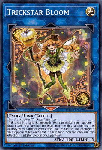 Trickstar Bloom - FLOD-EN039 Common 1st Edition