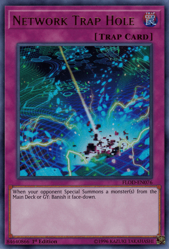 Network Trap Hole - FLOD-EN076 Ultra Rare 1st Edition