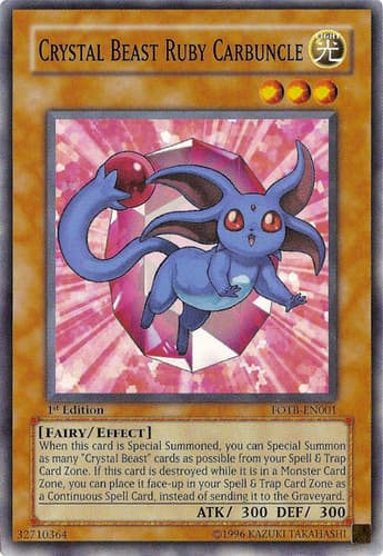 Crystal Beast Ruby Carbuncle - FOTB-EN001 Common 1st Edition