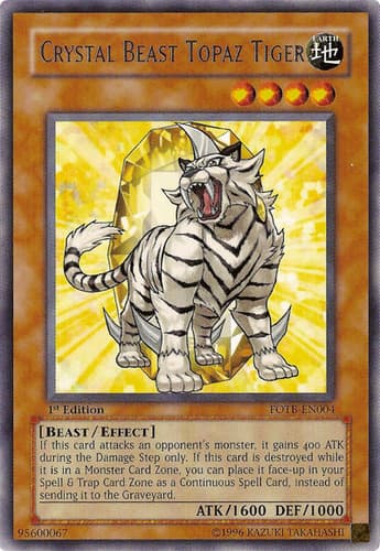 Crystal Beast Topaz Tiger - FOTB-EN004 Rare Unlimited