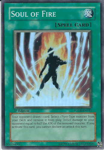 Soul of Fire - FOTB-EN031 Ultimate Rare 1st Edition