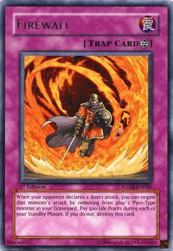 Firewall - FOTB-EN060 Rare 1st Edition