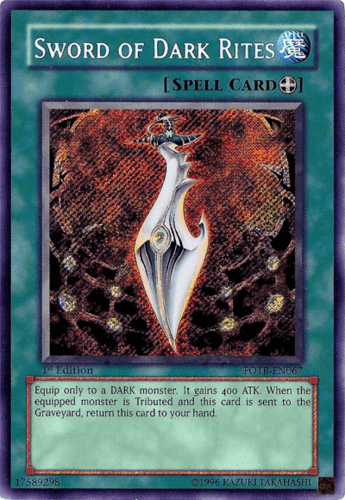 Sword of Dark Rites - FOTB-EN067 Secret Rare Unlimited