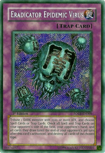 Eradicator Epidemic Virus - FOTB-EN068 Secret Rare Unlimited