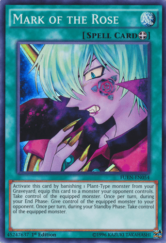 Mark of the Rose - FUEN-EN054 Super Rare Unlimited