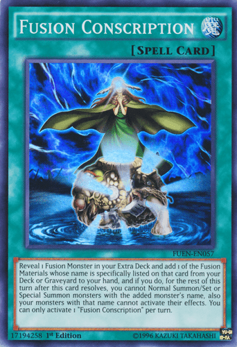 Fusion Conscription - FUEN-EN057 Super Rare Unlimited
