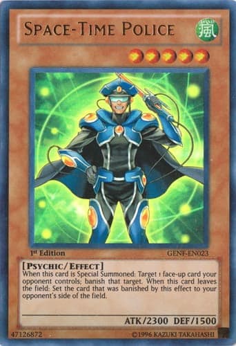 Space-Time Police - GENF-EN023 Ultra Rare 1st Edition