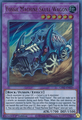 Fossil Machine Skull Wagon - GFP2-EN020 Ultra Rare 1st Edition
