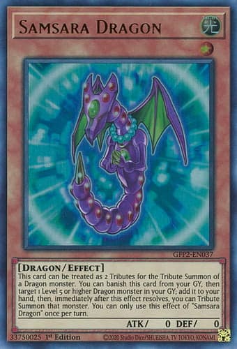Samsara Dragon - GFP2-EN037 Ultra Rare 1st Edition