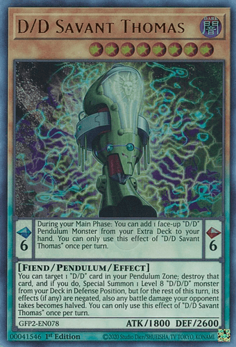 D/D Savant Thomas - GFP2-EN078 Ultra Rare 1st Edition