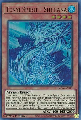Tenyi Spirit - Shthana - GFP2-EN084 Ultra Rare 1st Edition