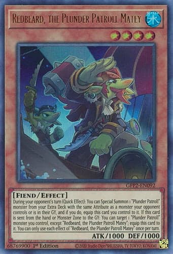 Redbeard, the Plunder Patroll Matey - GFP2-EN092 Ultra Rare 1st Edition