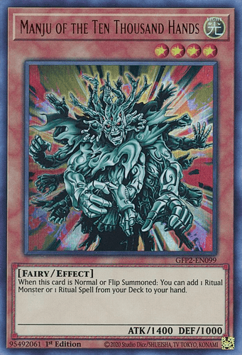 Manju of the Ten Thousand Hands - GFP2-EN099 Ultra Rare 1st Edition