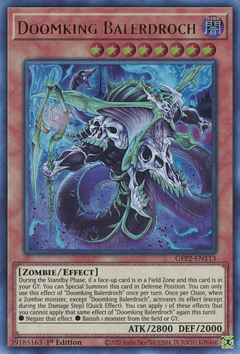 Doomking Balerdroch - GFP2-EN113 Ultra Rare 1st Edition