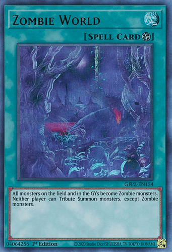 Zombie World - GFP2-EN154 Ultra Rare 1st Edition