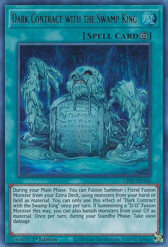 Dark Contract with the Swamp King - GFP2-EN160 Ultra Rare 1st Edition