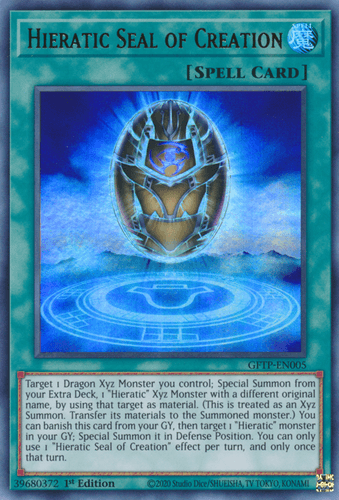 Hieratic Seal of Creation - GFTP-EN005 Ultra Rare 1st Edition