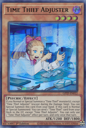 Time Thief Adjuster - GFTP-EN012 Ultra Rare 1st Edition