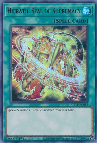 Hieratic Seal of Supremacy - GFTP-EN055 Ultra Rare 1st Edition