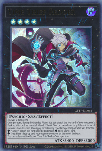 Time Thief Redoer - GFTP-EN064 Ultra Rare 1st Edition