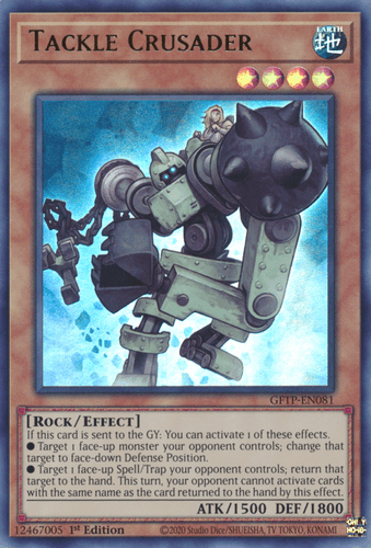 Tackle Crusader - GFTP-EN081 Ultra Rare 1st Edition