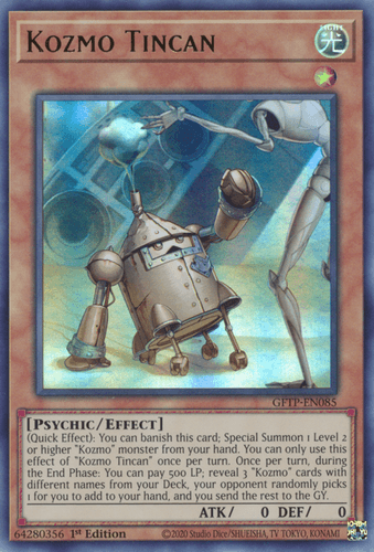 Kozmo Tincan - GFTP-EN085 Ultra Rare 1st Edition