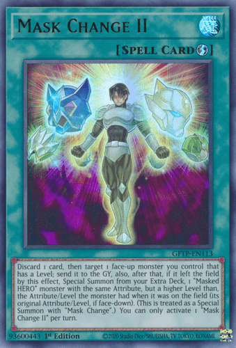 Mask Change II - GFTP-EN113 Ultra Rare 1st Edition