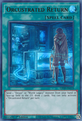 Orcustrated Return - GFTP-EN119 Ultra Rare 1st Edition