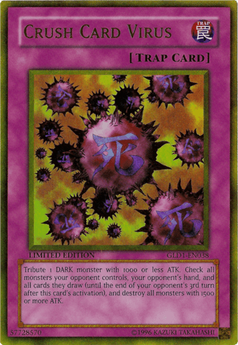 Crush Card Virus - GLD1-EN038 Gold Rare Limited Edition