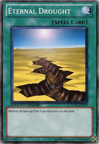 Eternal Drought - GLD4-EN033 Common Limited Edition