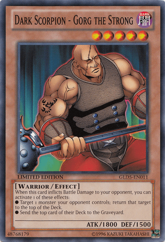 Dark Scorpion - Gorg the Strong - GLD5-EN011 Common Limited Edition