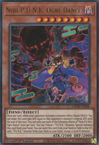 Noh-P.U.N.K. Ogre Dance - GRCR-EN006 Ultra Rare 1st Edition
