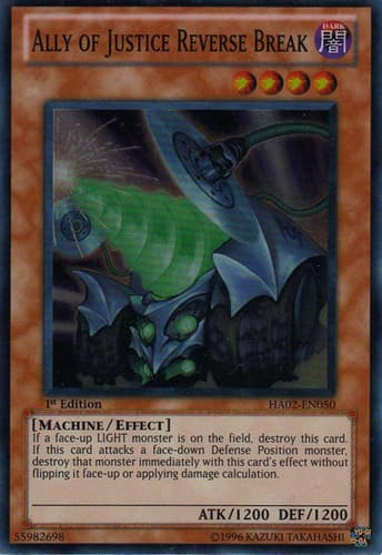 Ally of Justice Reverse Break - HA02-EN050 Super Rare 1st Edition