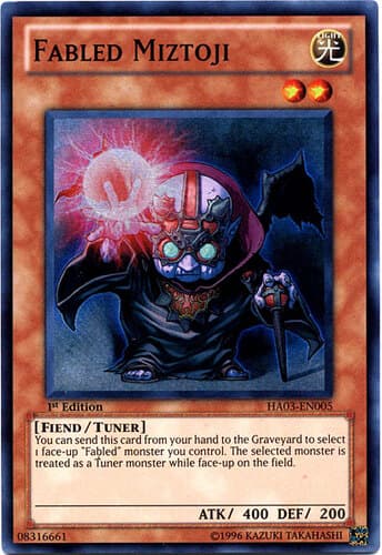 Fabled Miztoji - HA03-EN005 Super Rare 1st Edition