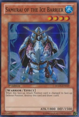 Samurai of the Ice Barrier - HA03-EN019 Super Rare 1st Edition