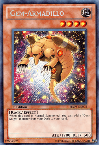 Gem-Armadillo - HA05-EN005 Secret Rare 1st Edition