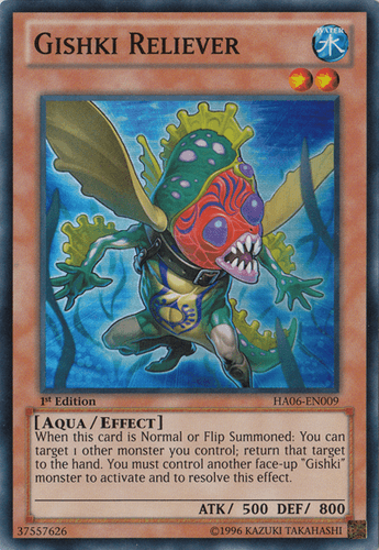 Gishki Reliever - HA06-EN009 Super Rare 1st Edition