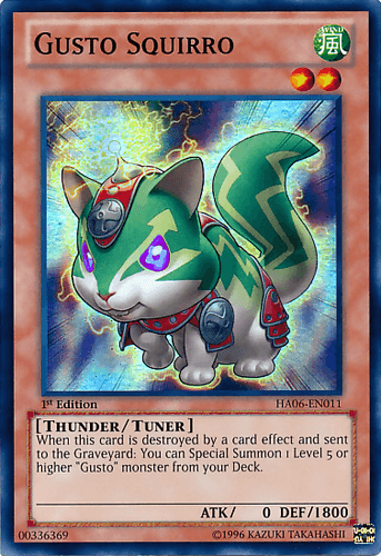 Gusto Squirro - HA06-EN011 Super Rare 1st Edition