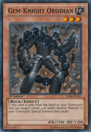Gem-Knight Obsidian - HA06-EN031 Super Rare 1st Edition