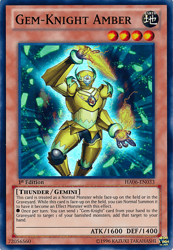 Gem-Knight Amber - HA06-EN033 Super Rare 1st Edition