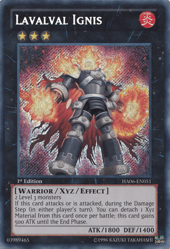 Lavalval Ignis - HA06-EN051 Secret Rare 1st Edition