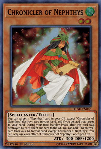 Chronicler of Nephthys - HISU-EN003 Super Rare 1st Edition