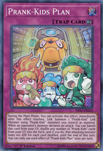 Prank-Kids Plan - HISU-EN026 Super Rare 1st Edition
