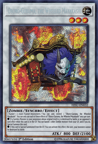 Oboro-Guruma, the Wheeled Mayakashi - HISU-EN032 Secret Rare 1st Edition