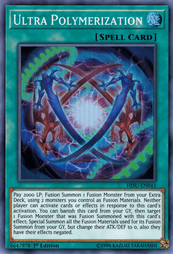 Ultra Polymerization - HISU-EN043 Super Rare 1st Edition