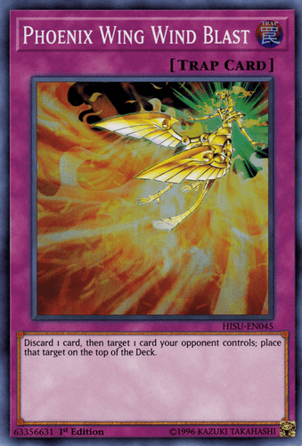 Phoenix Wing Wind Blast - HISU-EN045 Super Rare 1st Edition