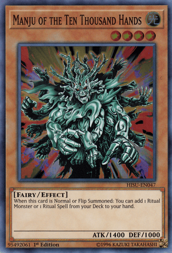 Manju of the Ten Thousand Hands - HISU-EN047 Super Rare 1st Edition