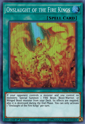 Onslaught of the Fire Kings - HISU-EN055 Super Rare 1st Edition