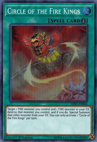 Circle of the Fire Kings - HISU-EN056 Super Rare 1st Edition